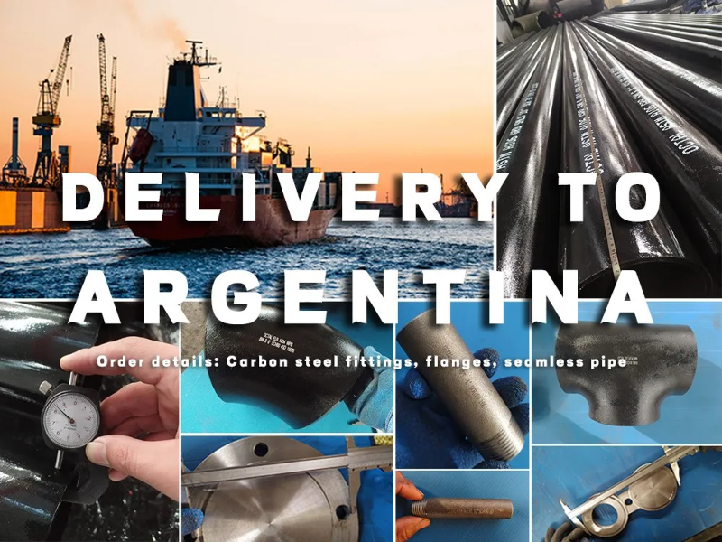 Delivery to Buenos Aires Argentina Carbon Steel Fittings Flanges Seamless Pipe Delivery to Buenos Aires Argentina Carbon Steel Fittings Flanges Seamless Pipe
